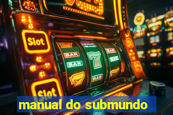 manual do submundo